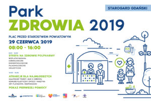 Plakat Parku Zdrowia 2019 w Starogardzie Gdańskim